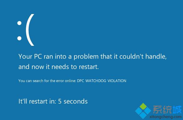 Win10ϵͳʾDPC_WATCHDOG_VIOLATION