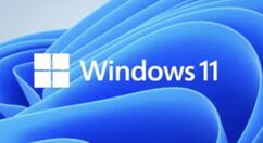 win11默认浏览器是什么？win11默认浏览器介绍