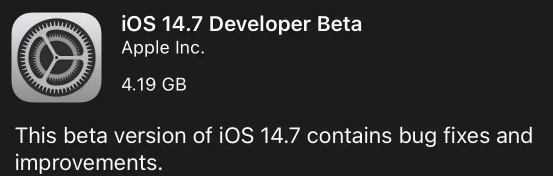 iOS14.7更新了什么？iOS14.7描述文件下载